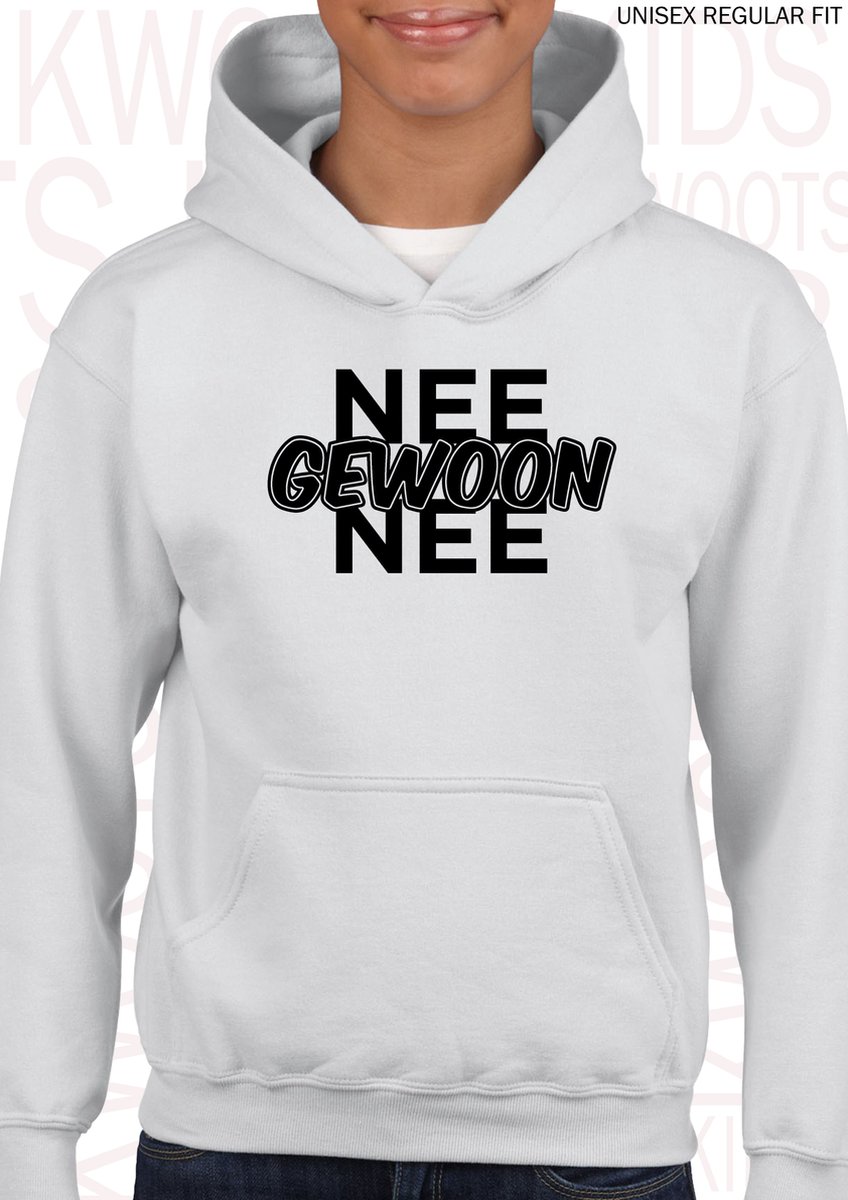 NEE GEWOON NEE unisex kids hoodie - Wit - Maat 116 - 5/6 jarigen - Lange mouwen - Met capuchon en steekzakken - Regular Fit - Grappige teksten - Leuke hoodies | truien | sweaters - Humor - Quotes - Jongens en meisjes - Lekker eigenwijs